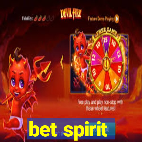 bet spirit